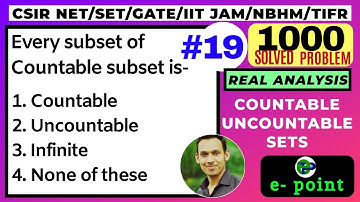 Question 19 | Countable and uncountable sets | 1000 solved Questions in Real analysis | CSIR NET