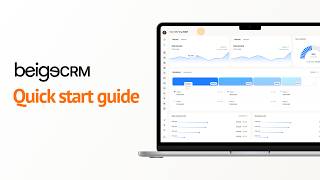 Beige CRM Quick Start Guide