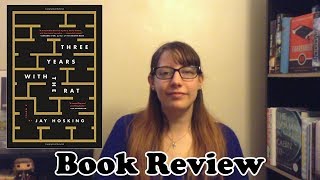 Three Years with the Rat | Book Review