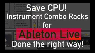 Famous CPU Saving Ableton Instrument Racks! Profile