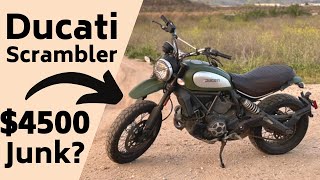 Buying a SUPER CHEAP Ducati Scrambler... Is It Junk?