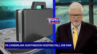 PA CareerLink Huntingdon hosting fall job fair at Smithfield Fire Hall | WTAJ