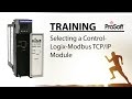 Tech Support: Selecting a ControlLogix®-Modbus® TCP/IP Module