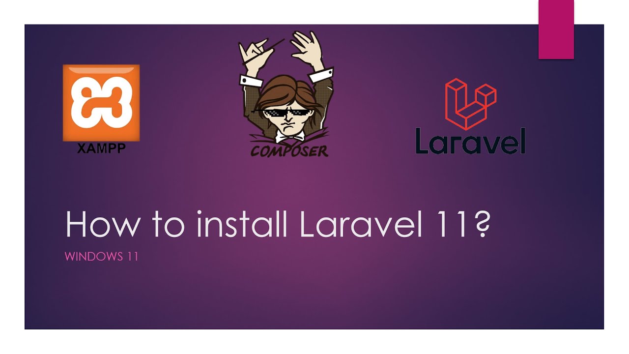 How to Install Laravel 11 in windows 11 || Guide for Beginners - YouTube