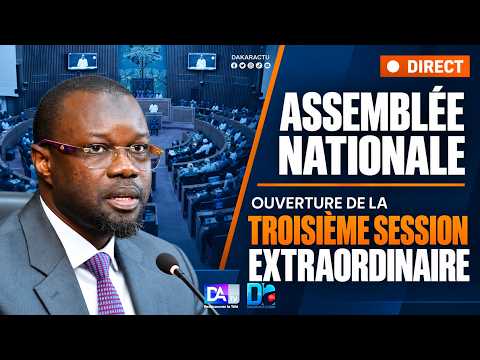 🛑 DIRECT – Assemblée nationale : ouverture de la troisième session extraordinaire