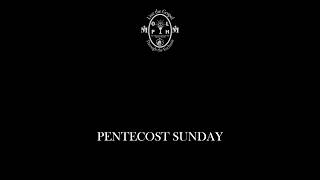 Pentecost Sunday