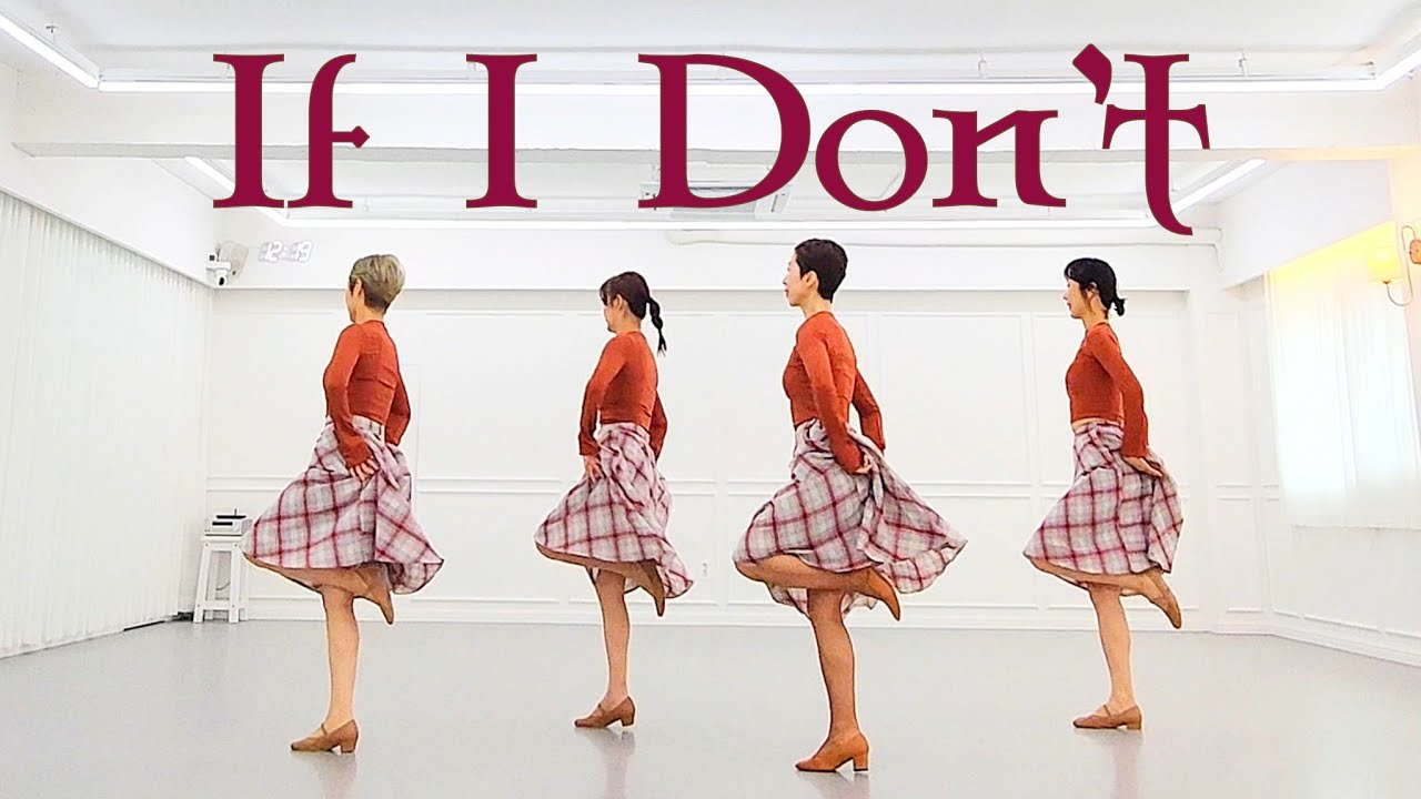 If I Don't LINEDANCE/중급라인댄스 롤링에잇카운트/Choreo:Gary O'Reilly/라인댄스배우는곳 010-5469-9632 민라인댄스코리아 민정희