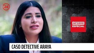 Informe Especial: Caso detective Araya, la bala que dispara la verdad | 24 Horas TVN Chile