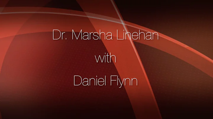 Marsha Linehan - Interview