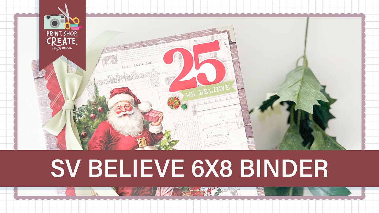 SV Believe - 6x8 Binder Project Quick Look