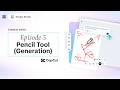 CapCut Design Studio Creative Series: Episode 5 – Pencil Tool (Generation)