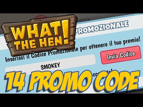 14 PROMO CODE ANCORA ATTIVI  !!!😺 What The Hen! 😺