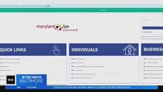 Maryland comptroller says tax processing system was down, which caused tax return delays