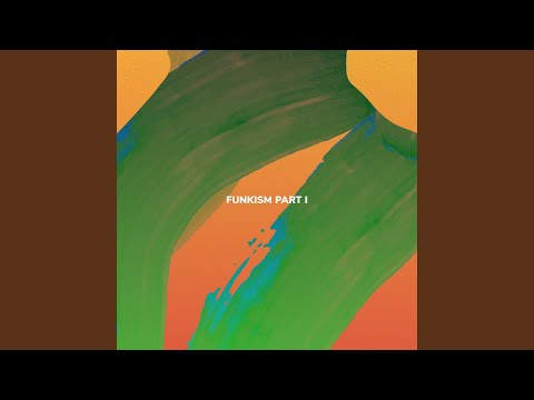 Funkism Part I