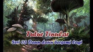 Tutur Tinular Episode 71 Daun Daun Bersemi Lagi