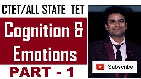 38. Cognition & Emotions  Part - 1 CTET/UPTET CDP  by Your Online Partner Deepak Himanshu