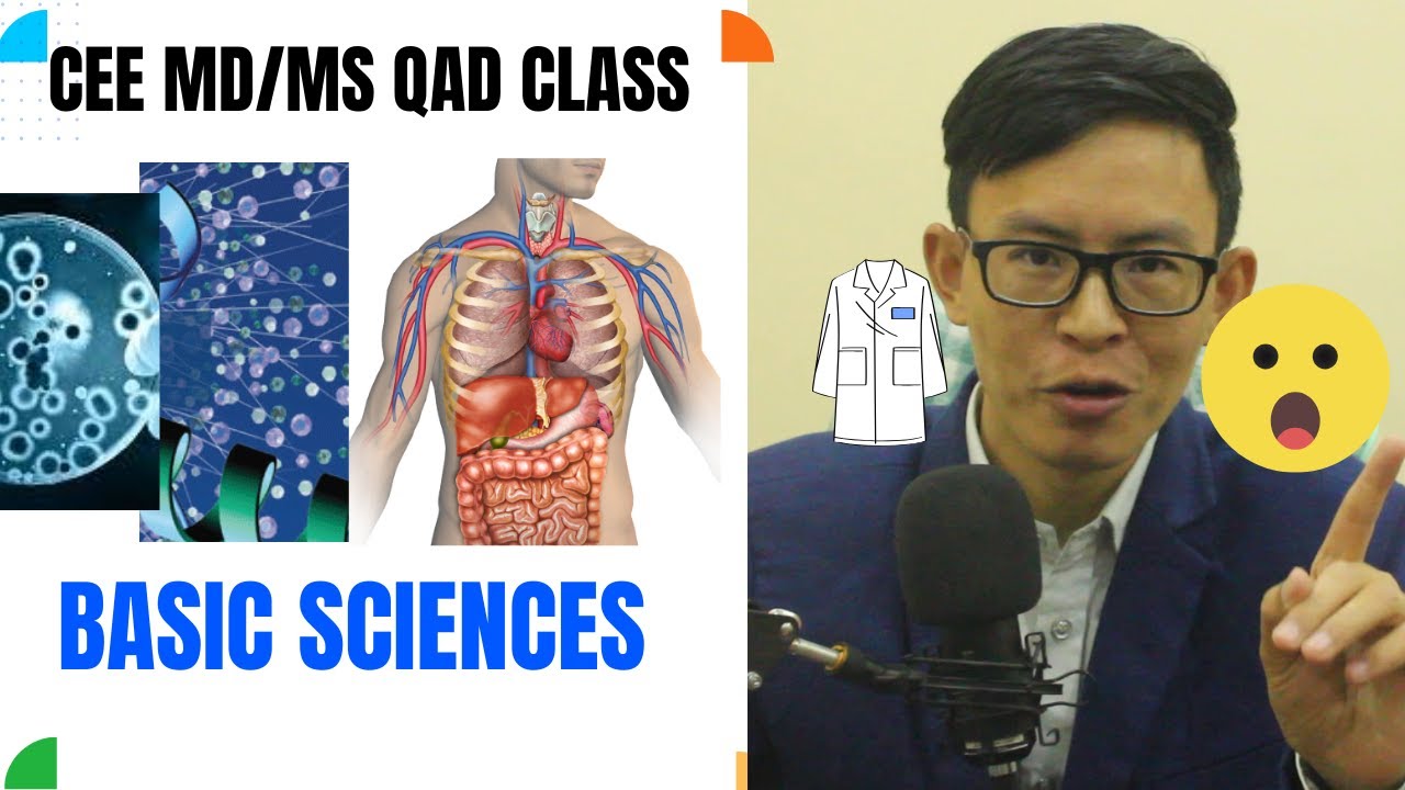 CEE MD/MS QAD CLASS | BASIC SCIENCES | DR DIPEN LAMA - YouTube