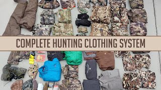 My COMPLETE clothing system for hunting - from 0 to 100 degrees, wet or hot...doesn&#39;t matter.