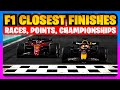 F1 Closest Finishes (Races, Points, Championships)