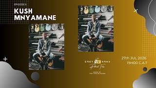 ERPF S05 EP09: Kush Mnyamane: Family, Gospel Music, Joe Nina, Power of Unity, Lekelelani   More