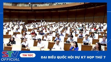 STV - Quốc hội tiến hành Phiên chất vấn và trả lời chất vấn