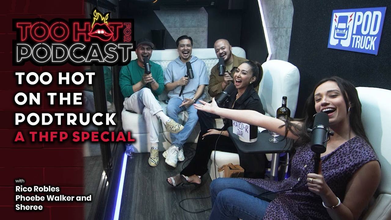 Too Hot on the PodTruck | A THFP Special