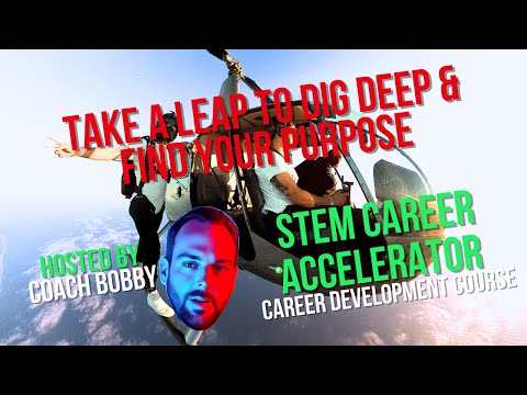 Take a Leap to Dig Deep and Find Your Purpose (Week 1, Lesson 4)