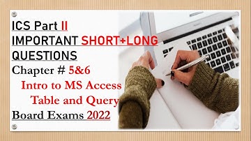 Important Short questions of ICS part 2 computer Chapter # 5 & 6 2022 | SS World - board exams 2022