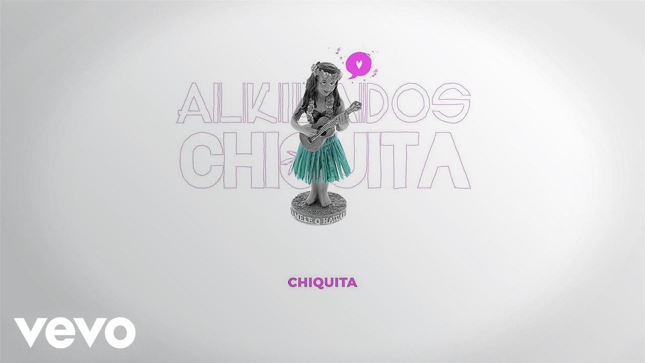Alkilados - Chiquita (Lyric Video)
