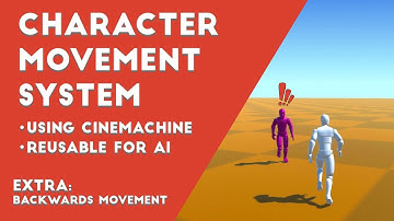 Unity 3d Third Person Movement with Cinemachine P5 Backwards movement