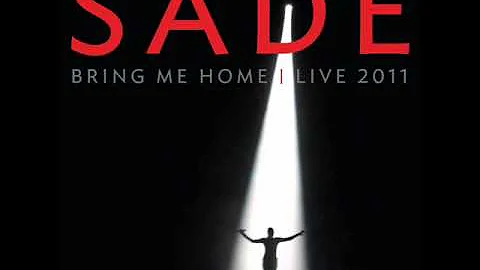 Sade Cherish The Day Live Bring Me Home 2011 12
