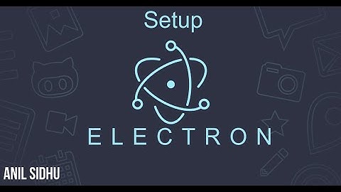 Electron js tutorial for beginners #2 Setup and Hello world Program