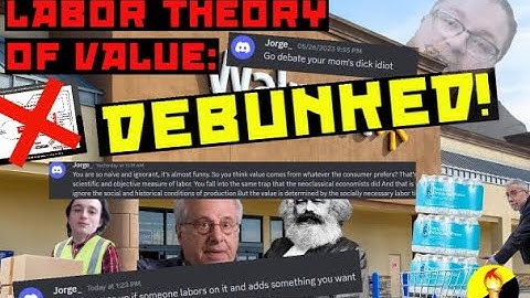 Debunking the Labor Theory of Value in 5 Arguments