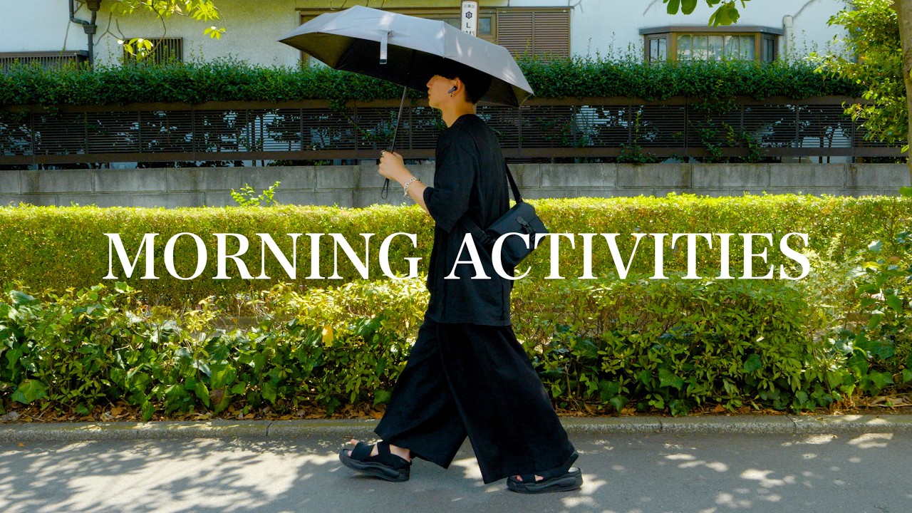 Идеальный день начинается｜Morning Activities