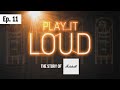 History of Marshall | Play It Loud Episode 11 | Transcended