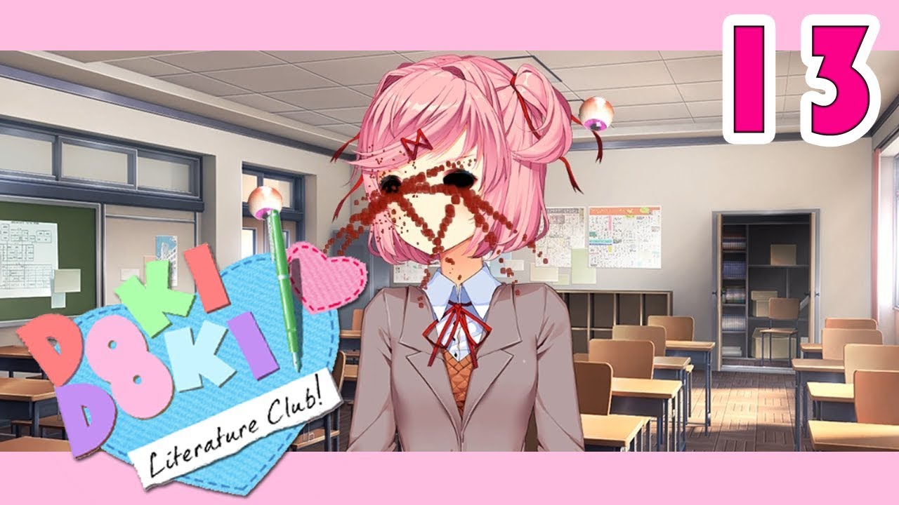 13 Doki Doki Literature Club ドキドキ文芸部 Youtube