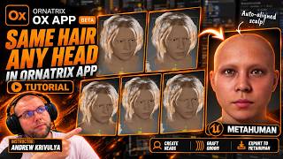Ornatrix App: Custom Head to MetaHuman + Auto-Aligned Hair screenshot 4