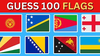 Guess the flags | 100 flags quiz