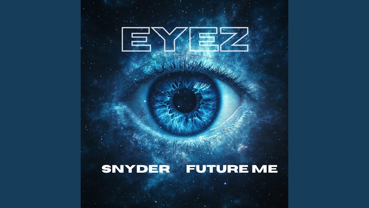 Watch EYEZ on YouTube Watch EYEZ on YouTube