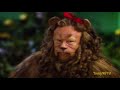 If the wizard of oz if i were  king of the forest extended version
