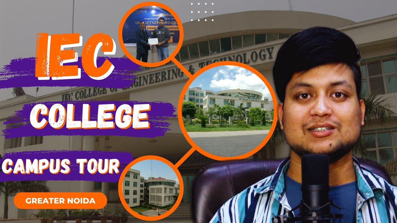 IEC College Best Engineering Campus Review Placement