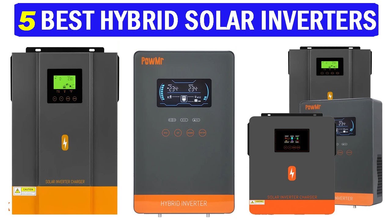 New Best Hybrid Solar Inverter | Top 5 Best Hybrid Solar Inverters 2024 ...