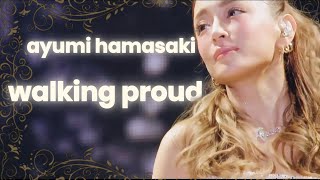 浜崎あゆみ - walking proud (LIVE MIX)