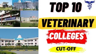 Top 10 veterinary colleges in india | Top veterinary college | Best Veterinary college 2023 |Cut off