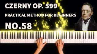 Carl Czerny - Practical Method for Beginners on the Piano, Op.599, No.58