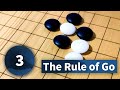 Basic Rule of Go #3 Eyes - Weiqi Go Baduk Lecture