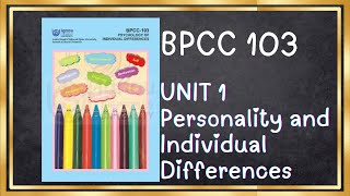 BPCC 103| UNIT 1 | PERSONALITY AND INDIVIDUAL DIFFERENCES | PERSONALITY| DEFINITION|