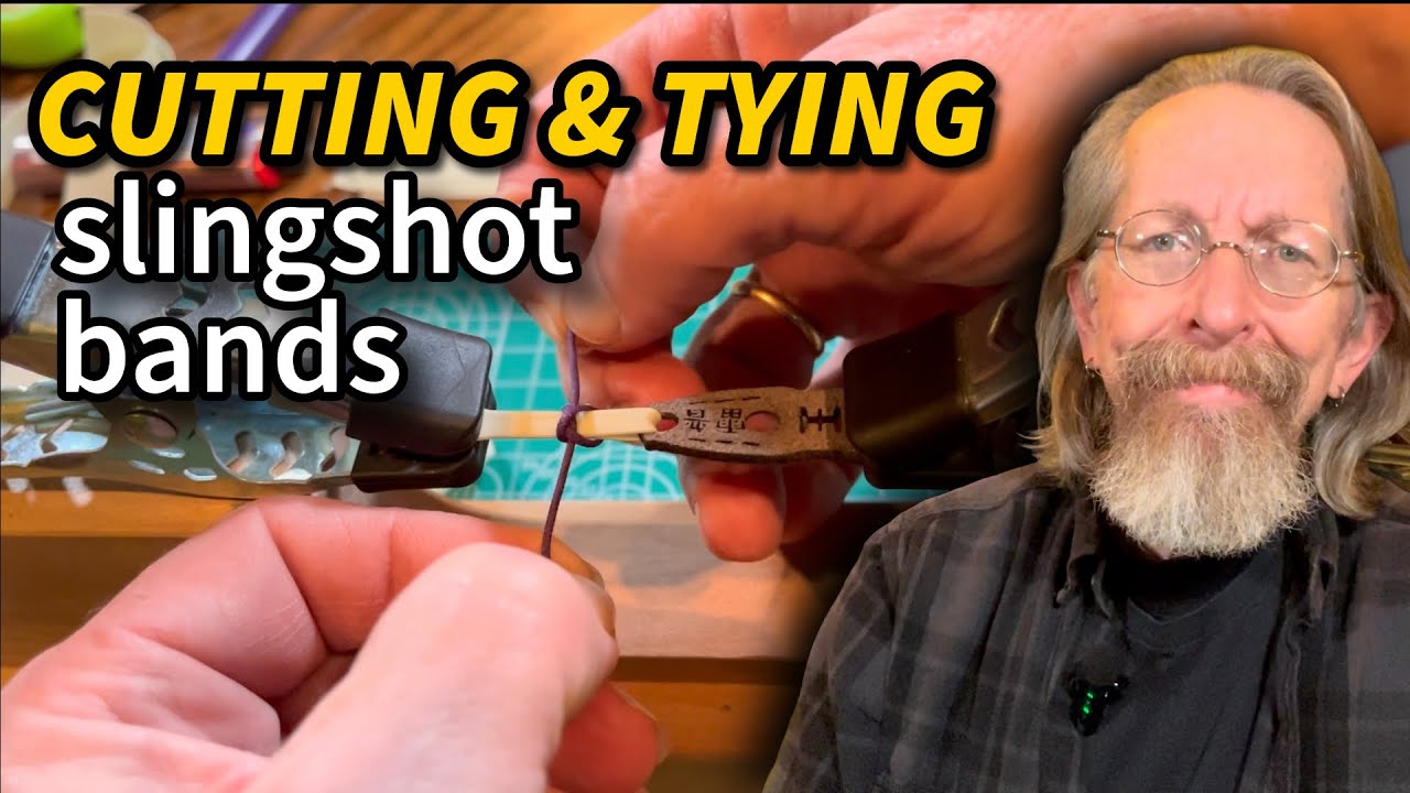 How I Cut and Tie Bands for My Slingshots