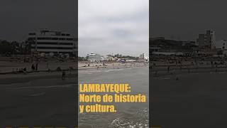LAMBAYEQUE: Norte de historia y cultura #shorts #peru #turismo #lambayeque