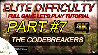 CLASSIFIED FRANCE '44 - Full Elite Playthrough Tutorial - War Hero Part #7 The Codebreakers 5 Stars